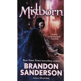Mistborn Trilogy By Brandon Sanderson